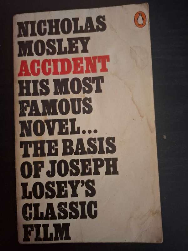 Accident by Nicholas Mosley