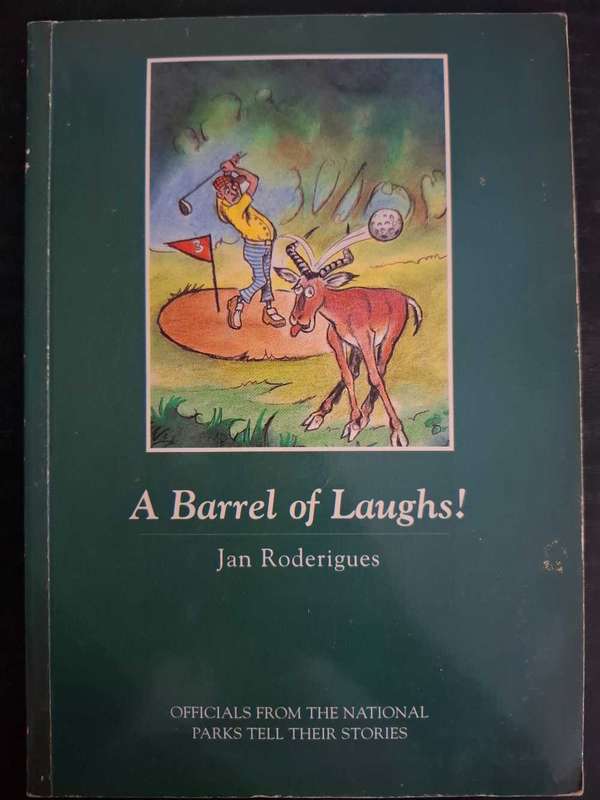 A barrel of laughs by Jan Roderigues
