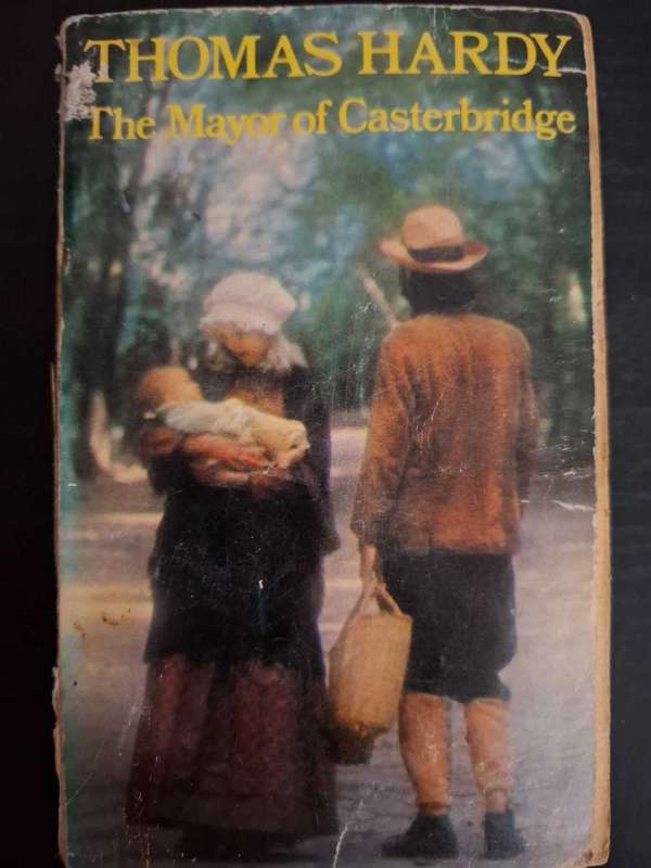 Thomas Hardy - The mayor of Casterbridge