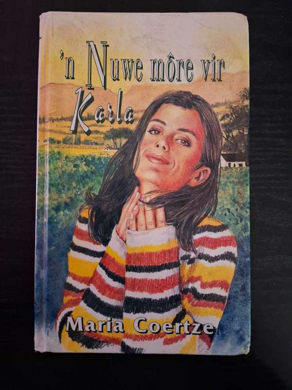 n Nuwe môre vir Karla deur Maria Coertze