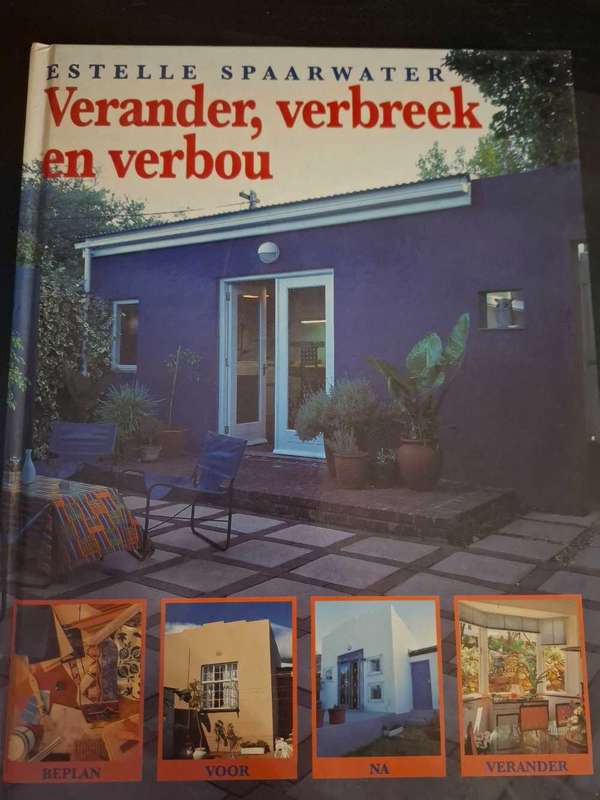 Estelle Spaarwater - Verander, verbreek en verbou