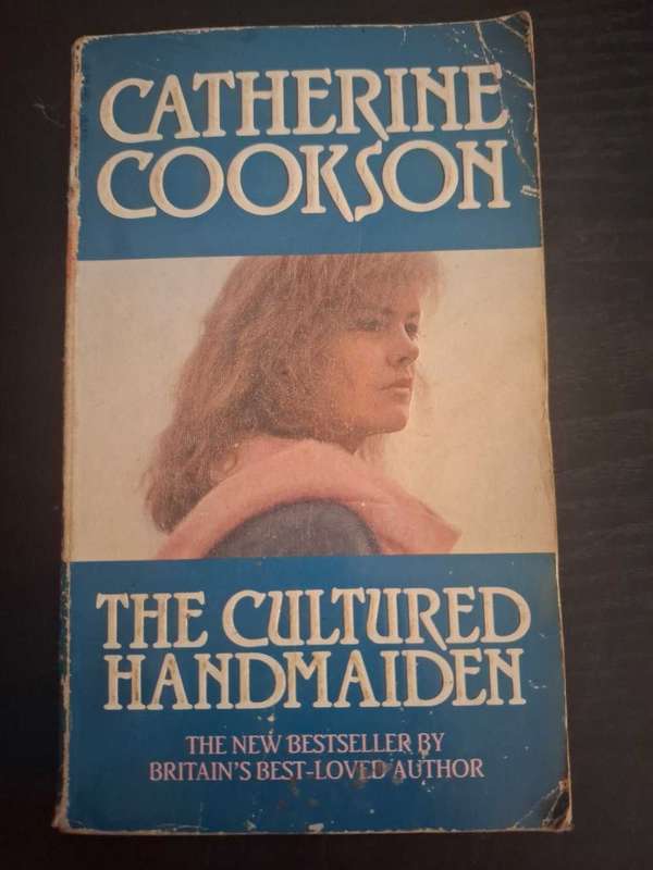 Catherine Cookson - The cultured handmaiden