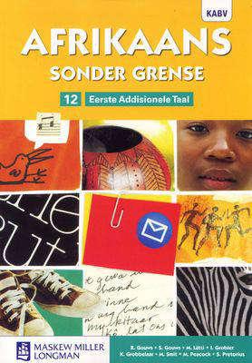 Boekbeskrywing  Afrikaans Sonder Grense Graad 12 Leerderboek (ISBN: 9780636142534)