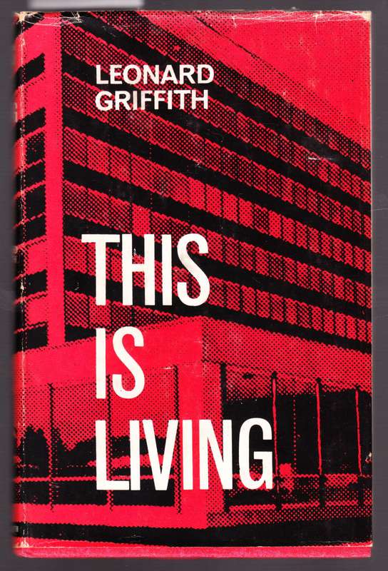 This is Living - Leanord Griffith (no paper cover)