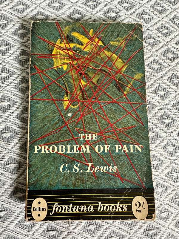 The Problem of Pain  C.S. Lewis