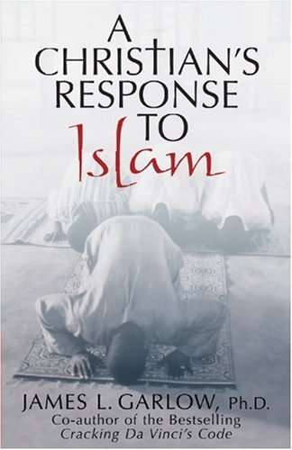 A Christian's Response to Islam - William Miller