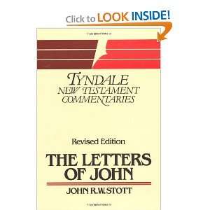 The Epistles of John - Tyndale new testament commentaries