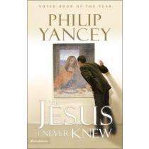 The Jesus I Never Knew  Philip Yancey