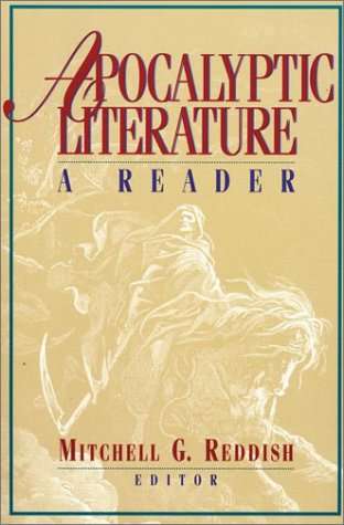 Apocalyptic Literature: A Reader
