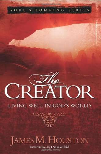 The Creator - James M. Houston