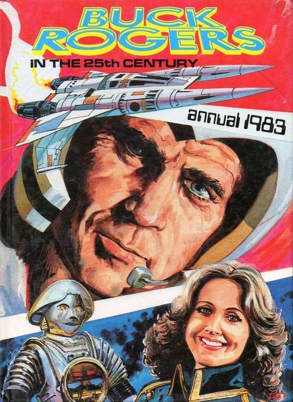 Buck Rogers in the 25th Century Annual 1983 by Robert C. Dille