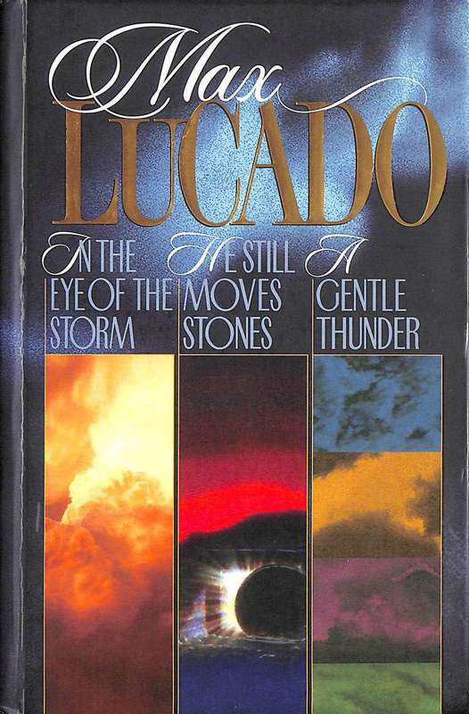 Max Lucado Omnibus Edition  Max Lucado