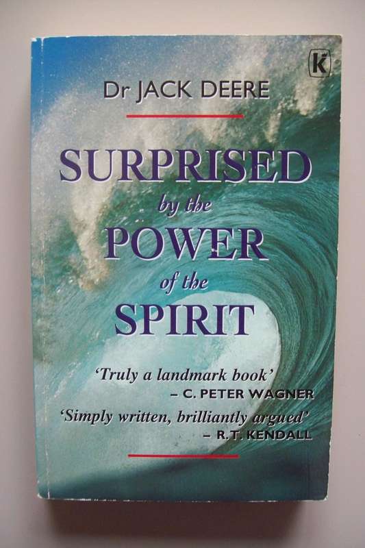 Surprised by the Power of the Spirit