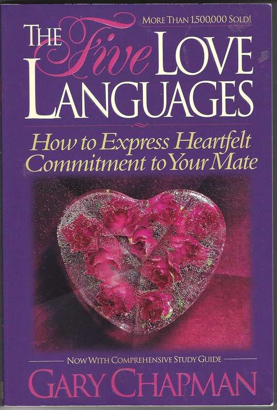 The Five Love Languages  Gary Chapman