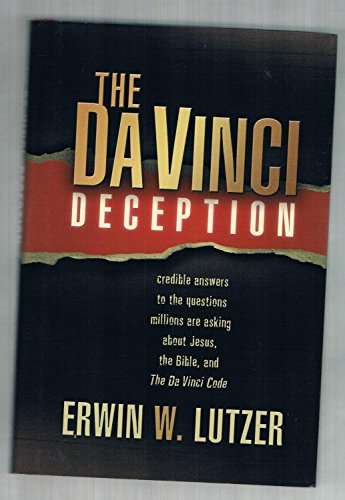 The Da Vinci Deception - Erwin Lutzer