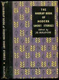 The Harrap Book of Modern Short Stories - J.G. Bullocke