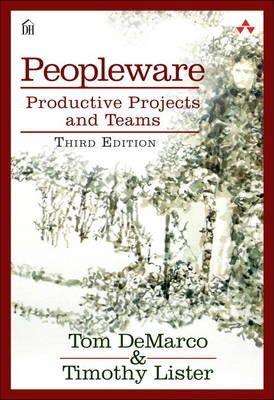 Peopleware: Productive Projects and Teams (3rd Edition) Paperback
