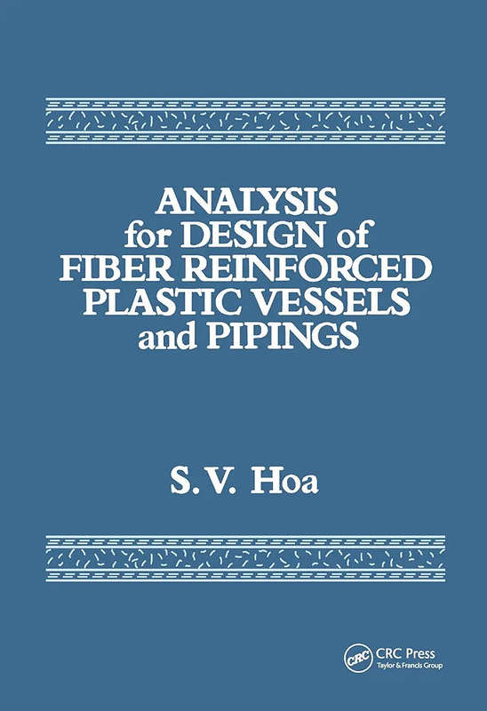 Analysis for Design of Fiber Reinforced Plastic Vessels - Hardcover