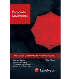 CORPORATE GOVERNANCE - AN ESSENTIAL GUIDE FOR SOUTH AFRICAN Companies - Paperback
