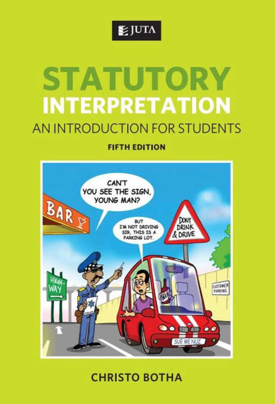 STATUTORY INTERPRETATION An introduction for students paperback