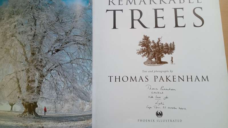 Meetings with Remarkable Trees  by Thomas Pakenham Inscribed by author