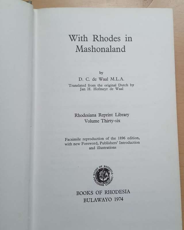 WITH RHODES IN MASHONALAND, translated from the original dutch by Jan H. Hofmeyr de Waal