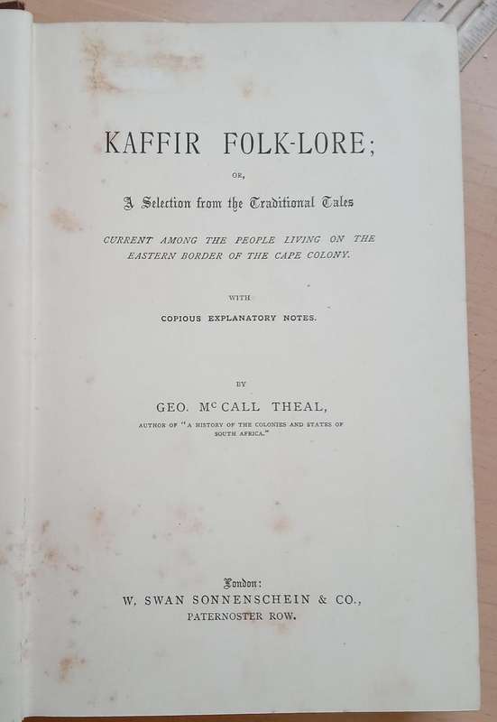 Kaffi,r Folk Lore  1882 First Edition by George McCall Theal