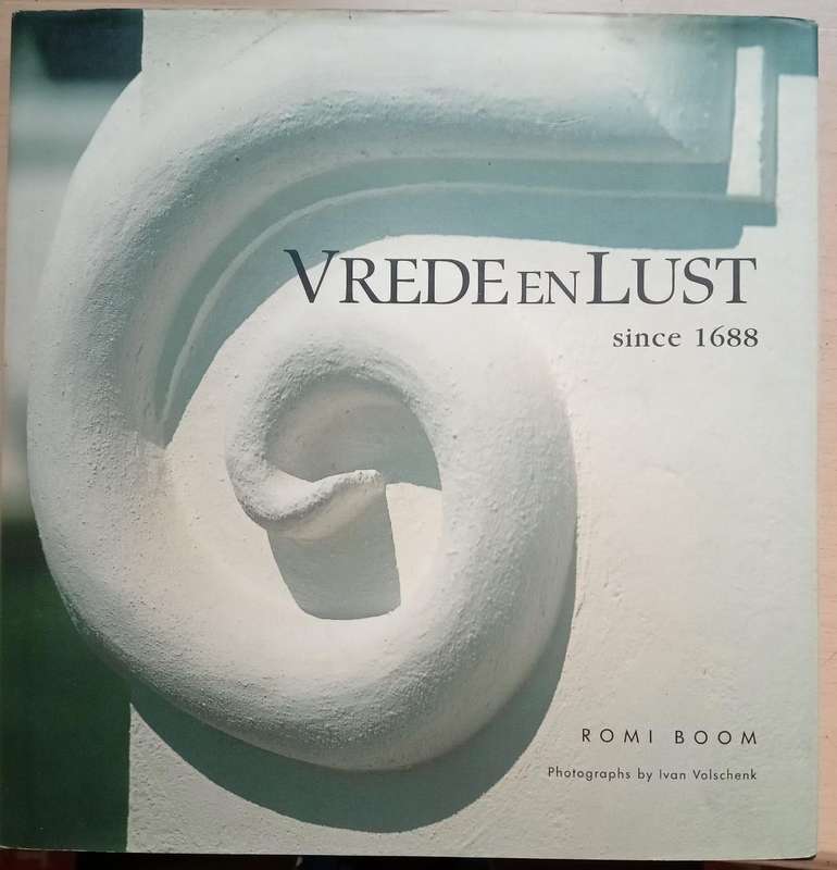 Vrede en Lust since 1688-Romi Boom