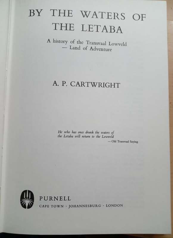 By The Waters of The Letaba : First Edition  A P Cartwright