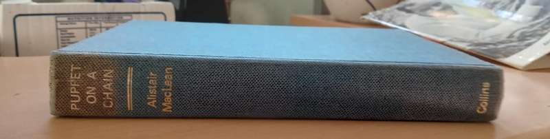Puppet on a Chain - Alistair MacLean -1st edition 1969