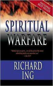 Spiritual Warfare (Richard Ing)