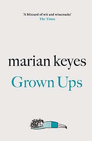 Grown Ups (Marian Keyes)