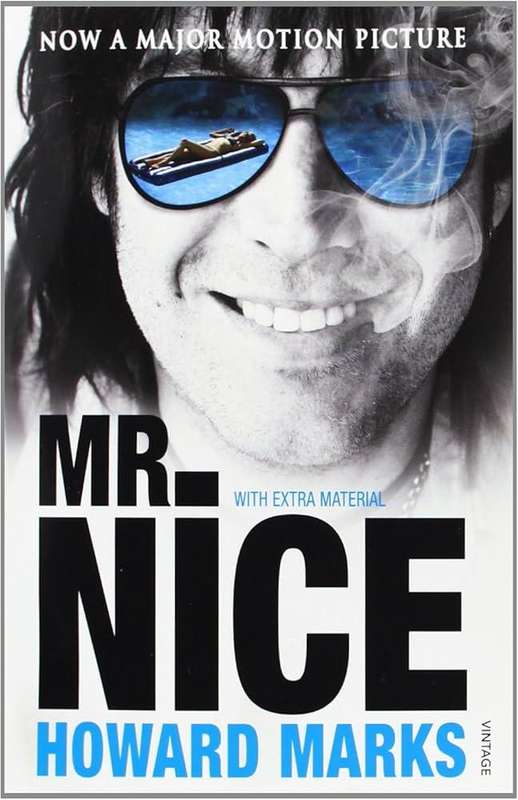 Mr. Nice by Howard Marks