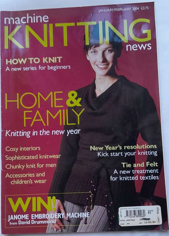 Knitting Machine News Jan 2004 magazine - Ideal for both beginners and experienced knitters