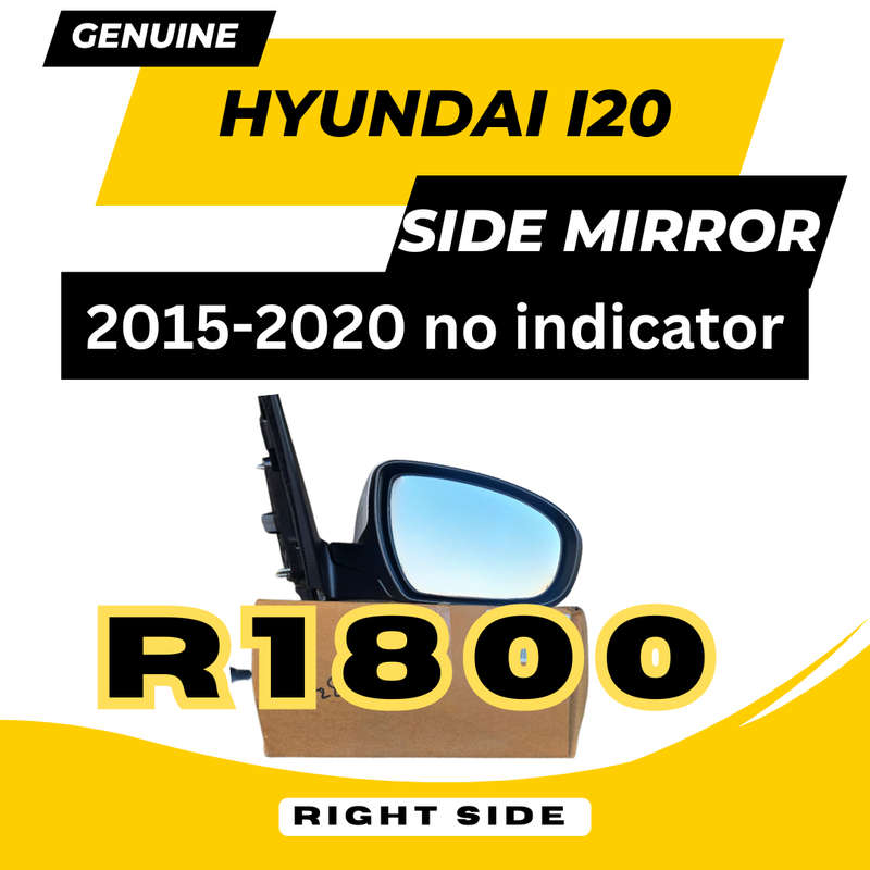 Hyundai i20 Side Mirror. Original. RHS