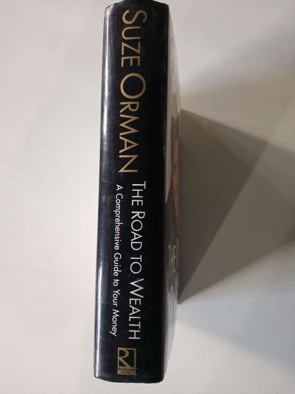 Suze Orman - The Road to Wealth: A Comprehensive Guide to Your Money