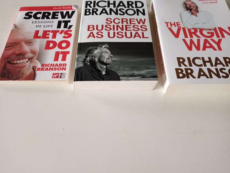 Richard Branson - Screw It, Let's Do It - Screw Business As Usual - The Virgin Way: 3 Books