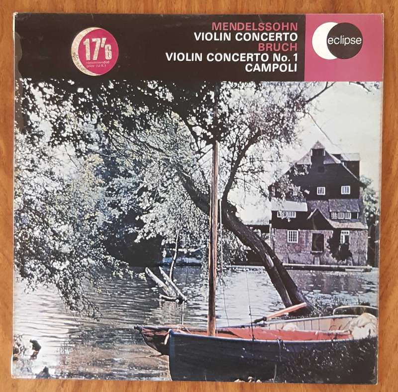 Mendelssohn Violin Concerto, Bruch - Violin Concerto No. 1 Campoli - Vinyl LP