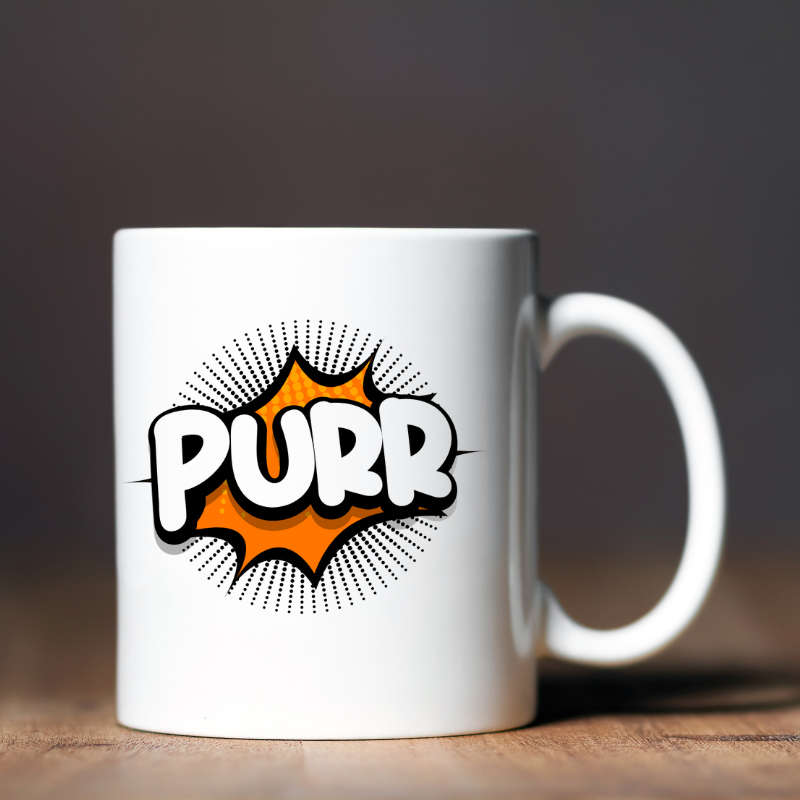 Printed Mug -PURR Printed Mug