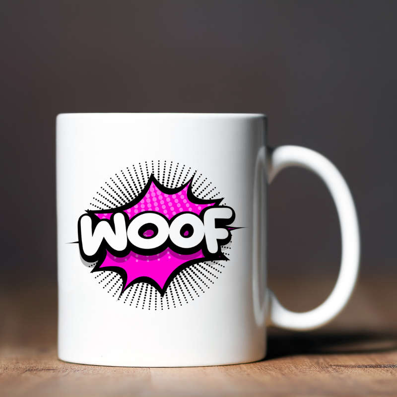 Printed Mug -Woof Printed Mug