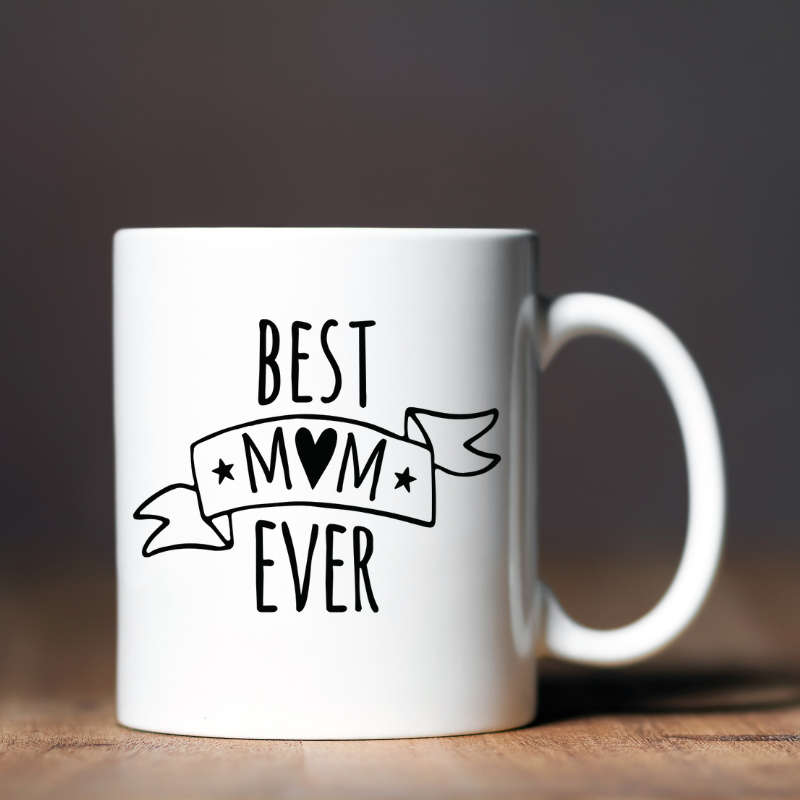 Printed Mug -Best Mom Ever Printed Mug