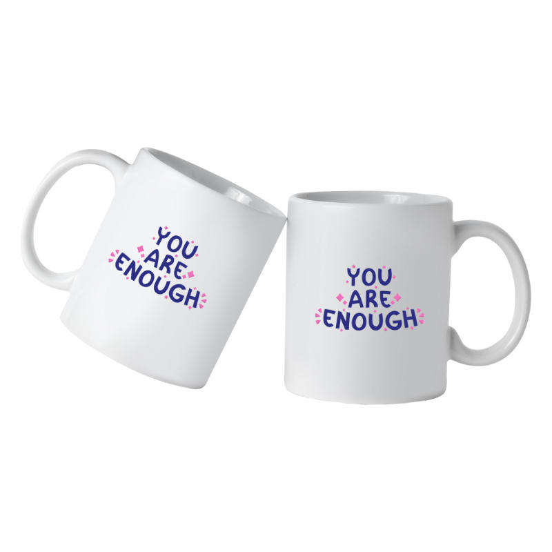 Printed Mug - You Are Enough