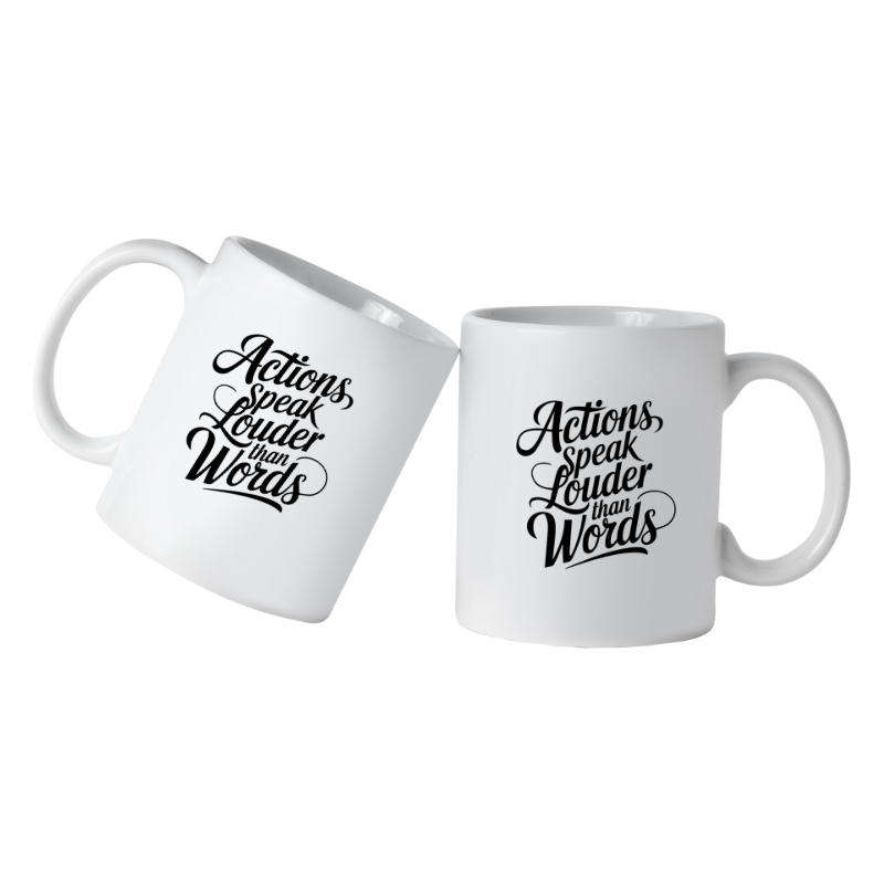 Printed Mug -Actions,speak louder than words