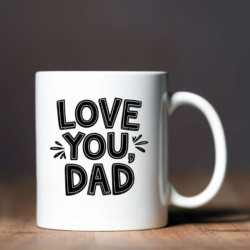 Printed Mug -Love you Dad Printed Mug