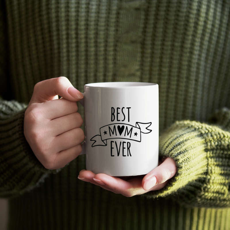 Printed Mug -Best Mom Ever Printed Mug