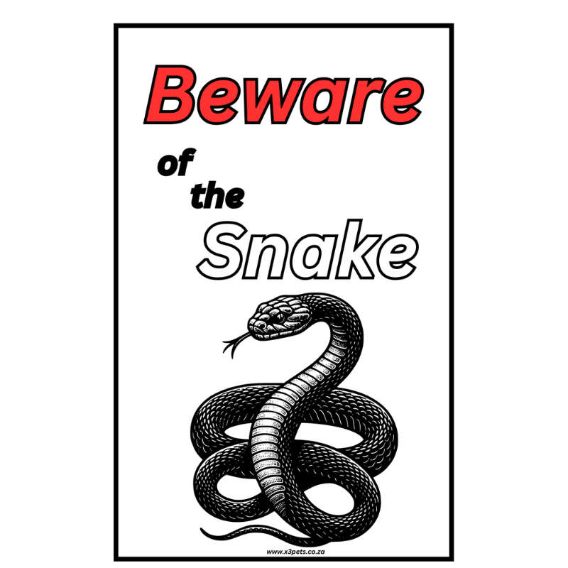Beware of the Snake Sign (30cm x 20cm x1mm Wide ) A4 Size