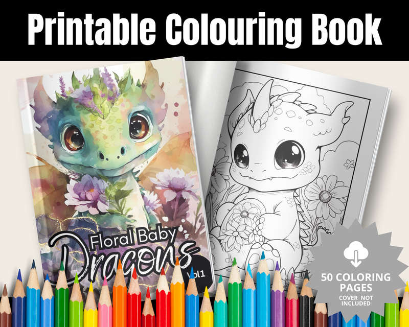 Floral Baby Dragons: Colouring Book: Explore the cuteness vol 1 (E-Book)