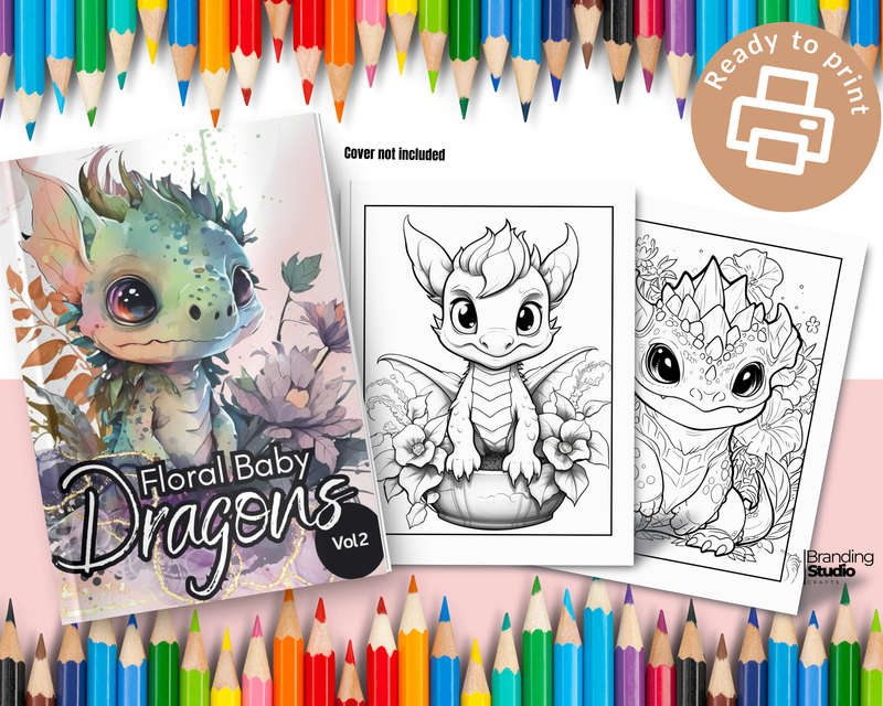 Floral Baby Dragons: Colouring Book: Explore the cuteness vol 2 (E-Book)
