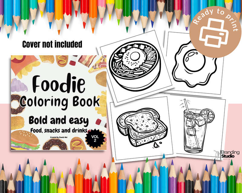 Foodie Colouring Book: Bold and easy: Food, snacks and drinks vol 2 (E-Book)