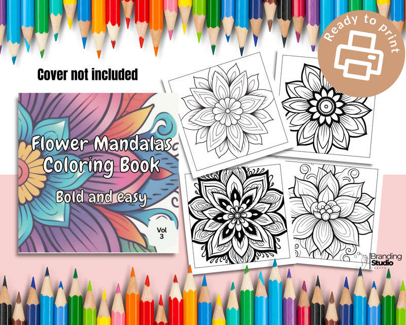 Flower Mandalas Colouring Book: Bold and easy Vol 3 (E-Book)